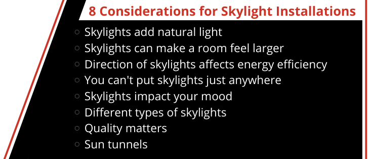 8 Considerations for Skylight installations